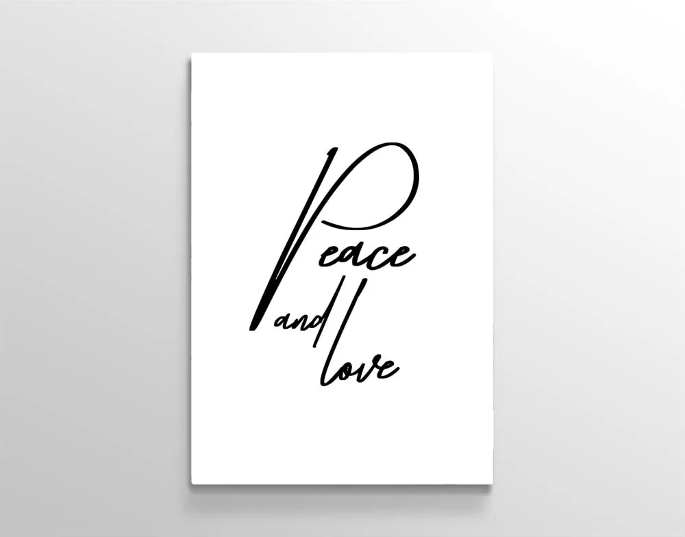 Peace and Love Yazılı Kanvas Tablo